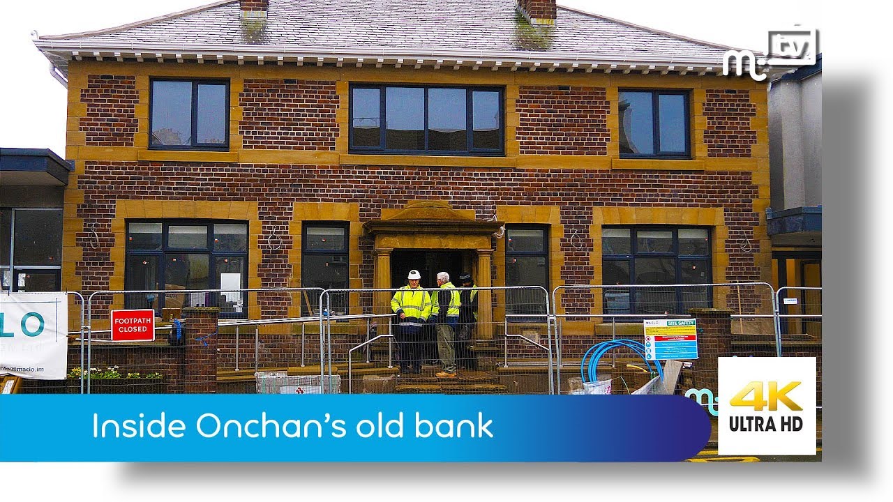 Inside Onchan’s old bank