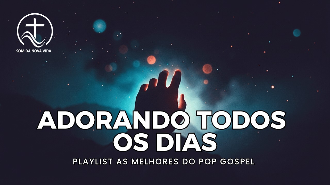 Uma Semana Com Deus – Playlist Completa Pop Gospel 2026 | Entrega, Força e Esperança