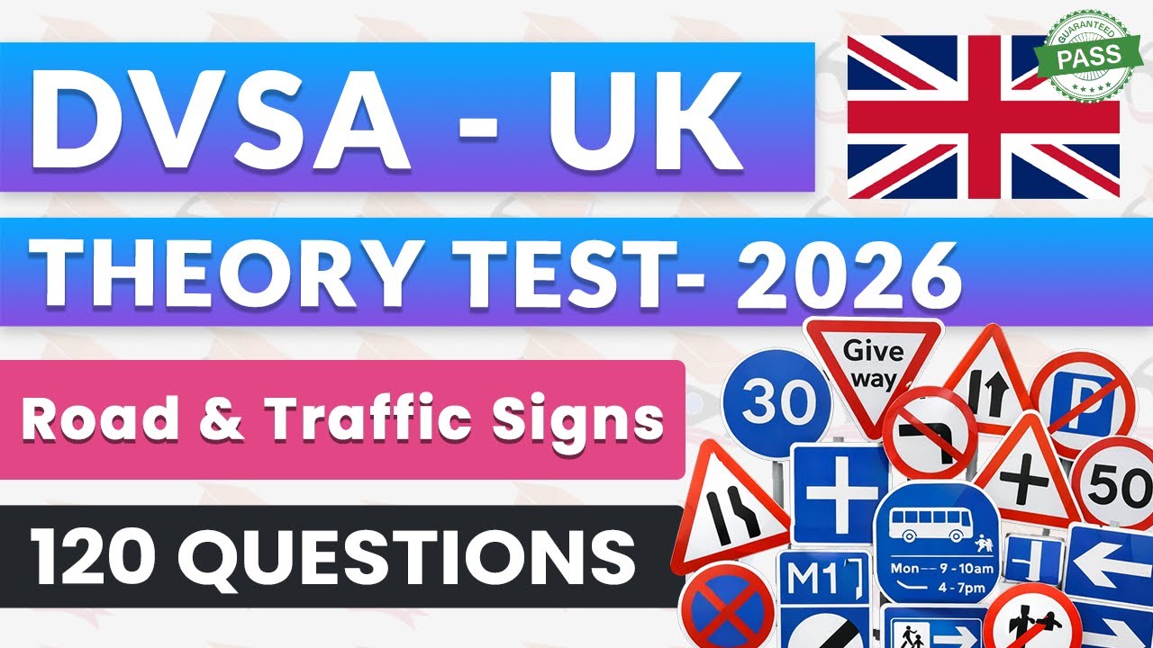 Master UK Road & Traffic Signs in 120 Official Questions | Theory Test 2026 🚦