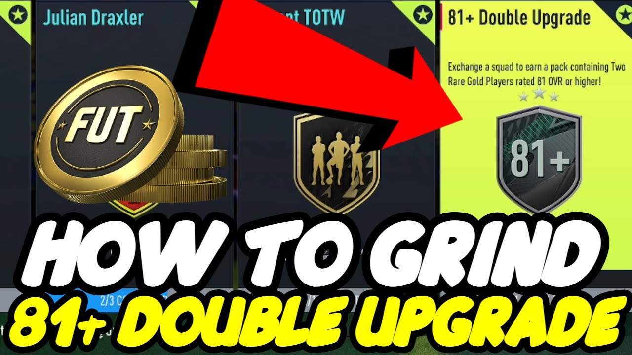 How To Grind The 81+ Double Upgrade SBC In FIFA 22 Ultimate Team