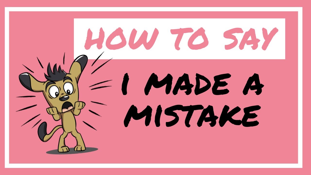 MESS UP, SCREW UP, FUCK UP  | How To Say I Made a Mistake in English