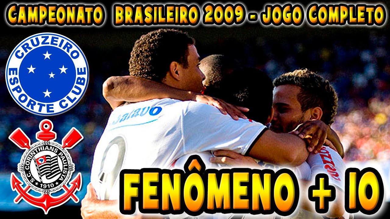 Cruzeiro 1 x 2 Corinthians Campeonato Brasileiro 2009 Jogo Completo