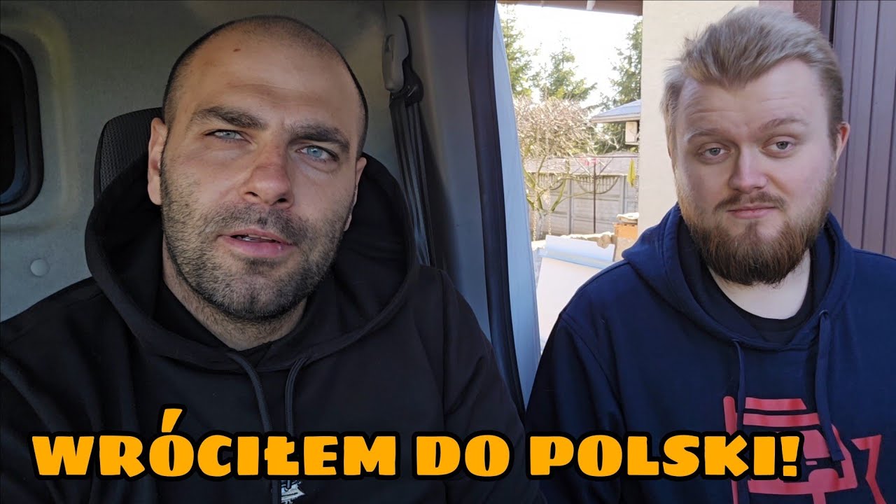 Będzie sie działo! Wróciłem do Polski! 