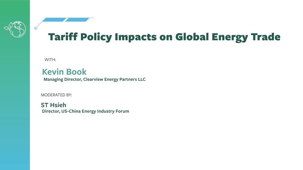 Tariff Policy Impacts on Global Energy Trade