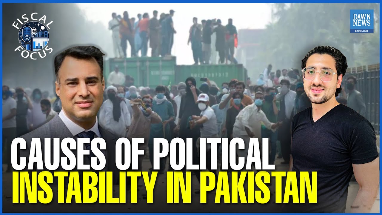 Why is There Political Instability in Pakistan? | Fiscal Focus| | Dawn News English