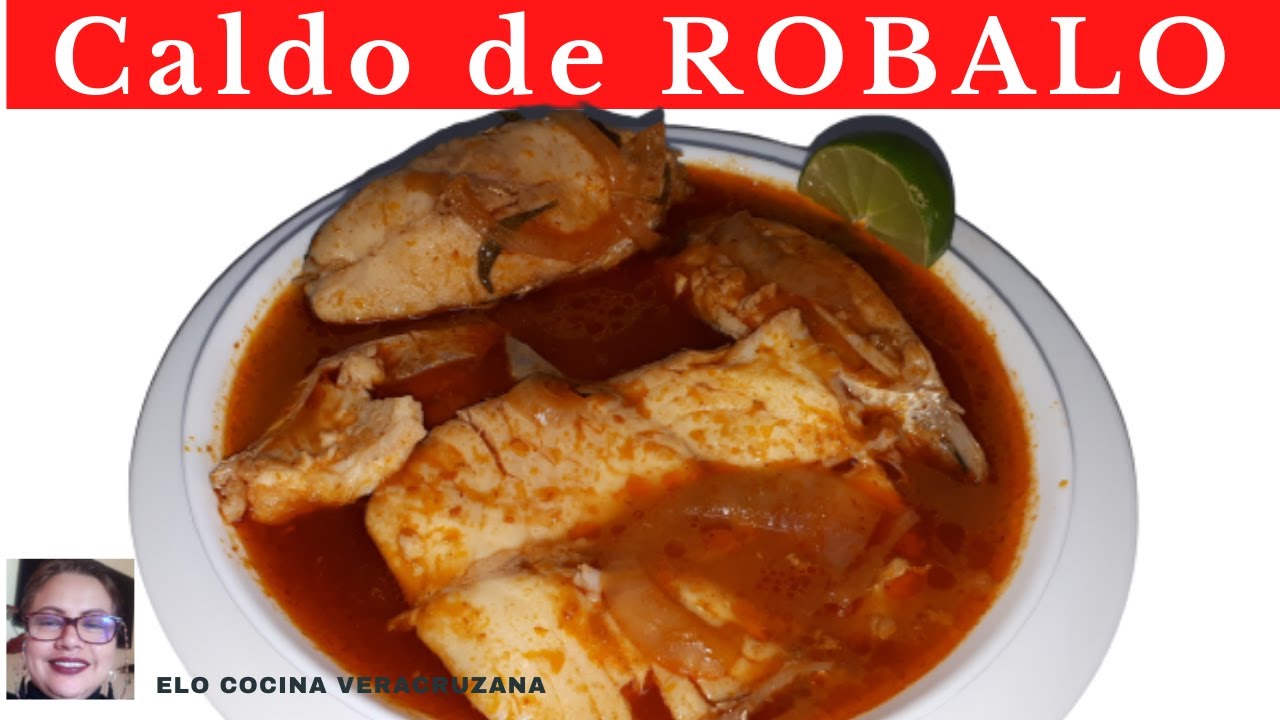 CALDO DE ROBALO
