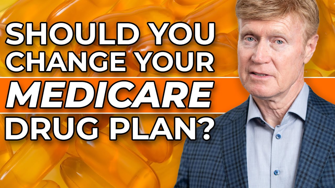 Do You Need To Change Your Medicare Drug Plan? (How To Know!) 🤔