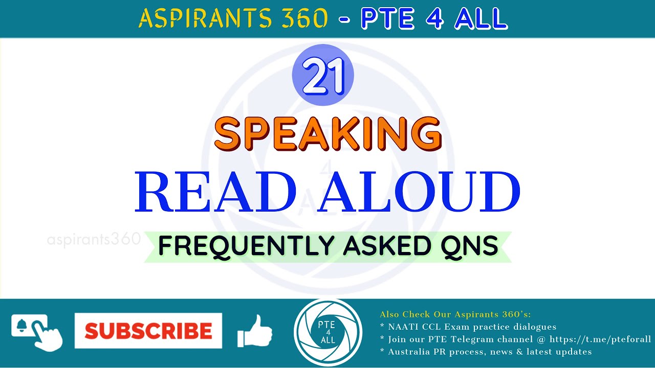 21 - PTE EXAM - SPEAKING - READ ALOUD (RA) - Free Practice Material - MOST REPEATED QNS