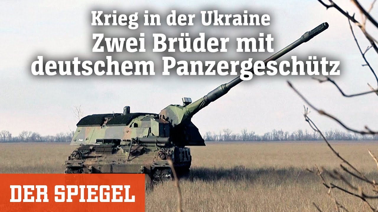 Krieg in der Ukraine: Zwei Brüder mit deutschem Panzergeschütz | DER SPIEGEL