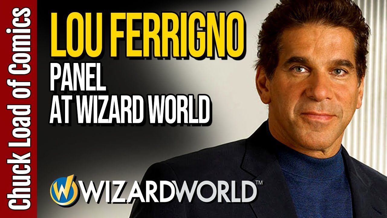 Lou Ferrigno Panel | Wizard World Chicago 2021