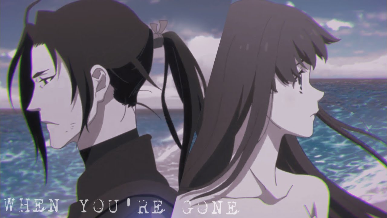 When You're Gone [Fena x Yukimaru AMV]