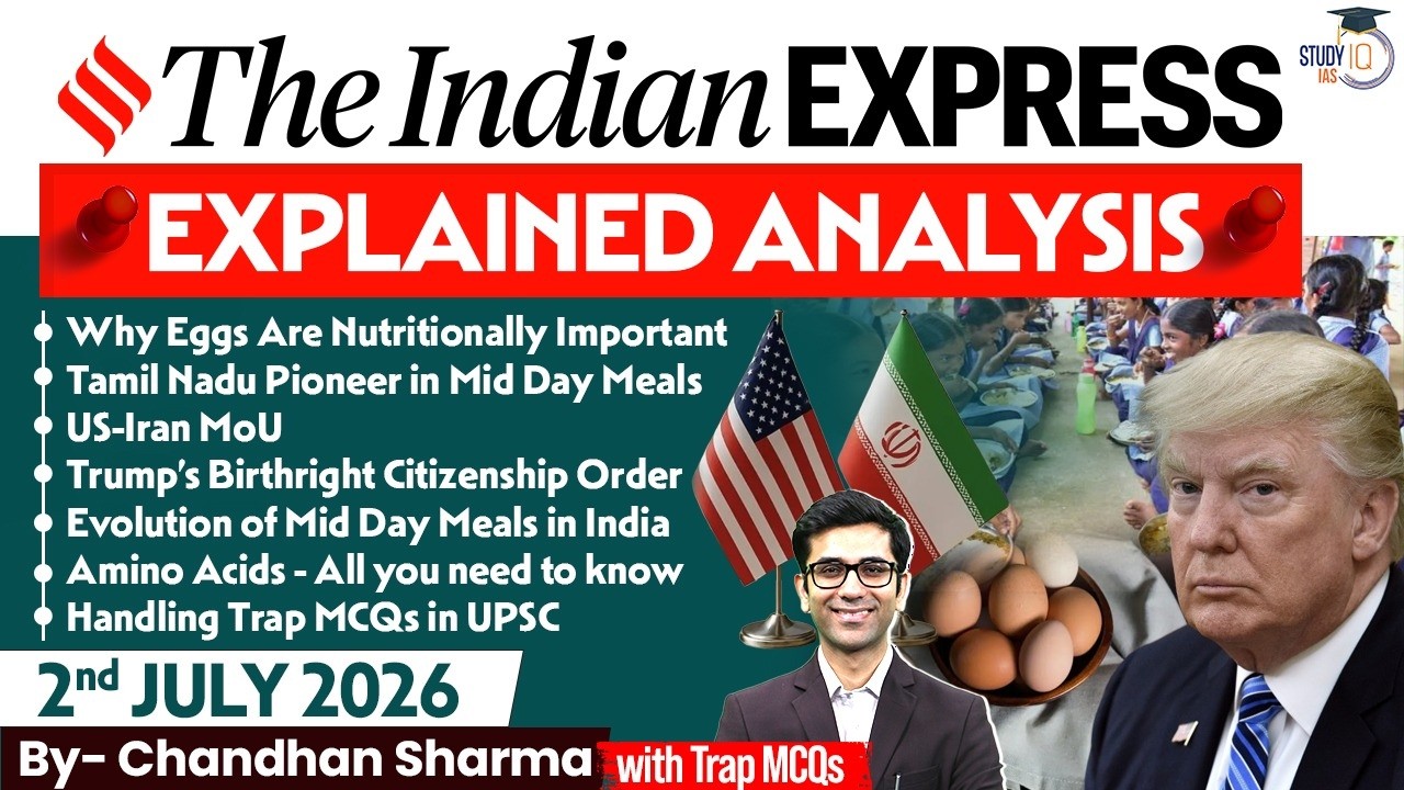 Indian Express Editorial Analysis by Chandan Sharma - 2 JULY 2026 | UPSC Current Affairs 2026