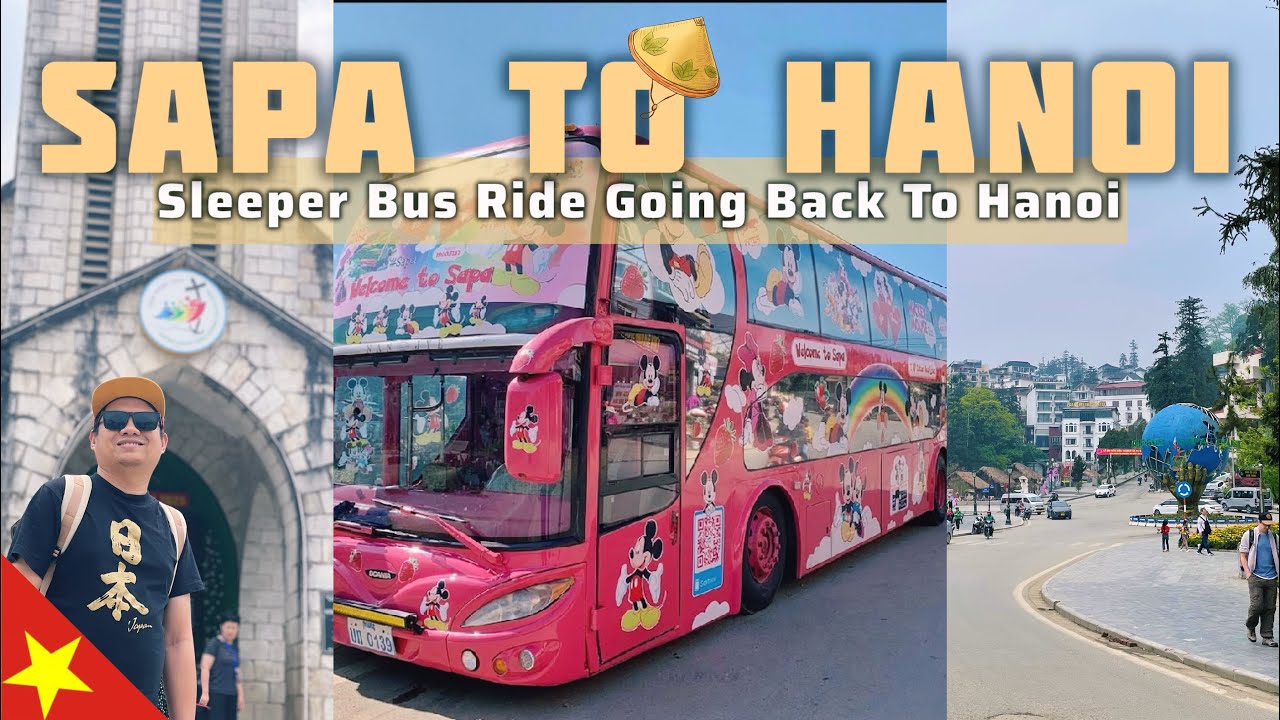 🇻🇳 SAPA • VIETNAM VLOG ⛰️ EP 10 | LAST DAY IN SAPA | LET’S GO BACK TO HANOI | SLEEPER BUS TO HANOI
