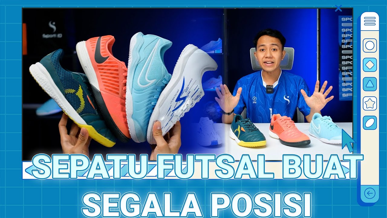 COCOK BUAT LO PEMAIN SERBA BISA! 4 REKOMENDASI SEPATU FUTSAL TERBAIK BUAT SEGALA POSISI SOB!