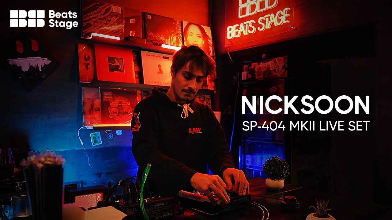 BEATS STAGE #3: NICKSOON | SP-404 MKII LIVE SET