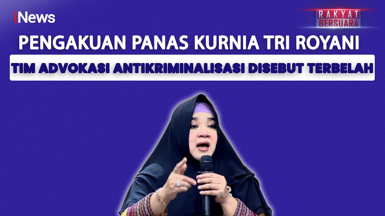 Internal Retak! Kurnia Tri Royani Ungkap Perpecahan Tim Advokasi Antikriminalisasi