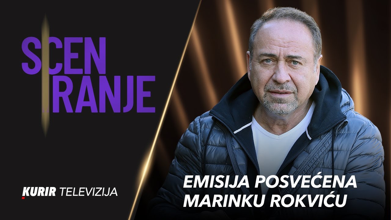 Emisija posvećena MARINKU ROKVIĆU - Sceniranje CELA emisija