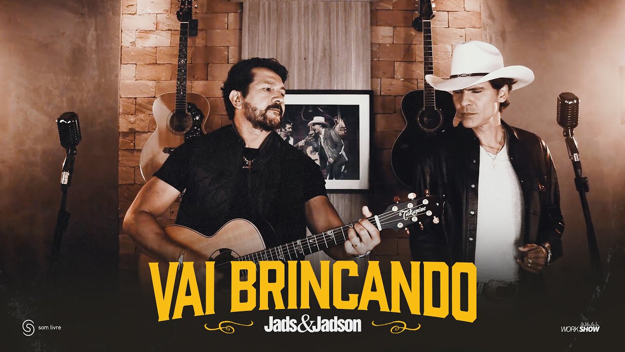 Jads e Jadson - Vai Brincando