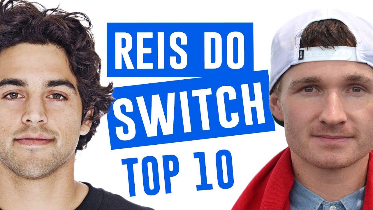 REIS DO SWITCH! TOP 10