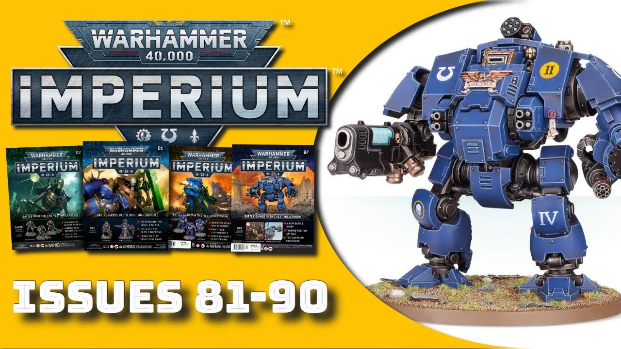 Warhammer 40k - Imperium magazine Issues 81-90 - Review with painted minis!