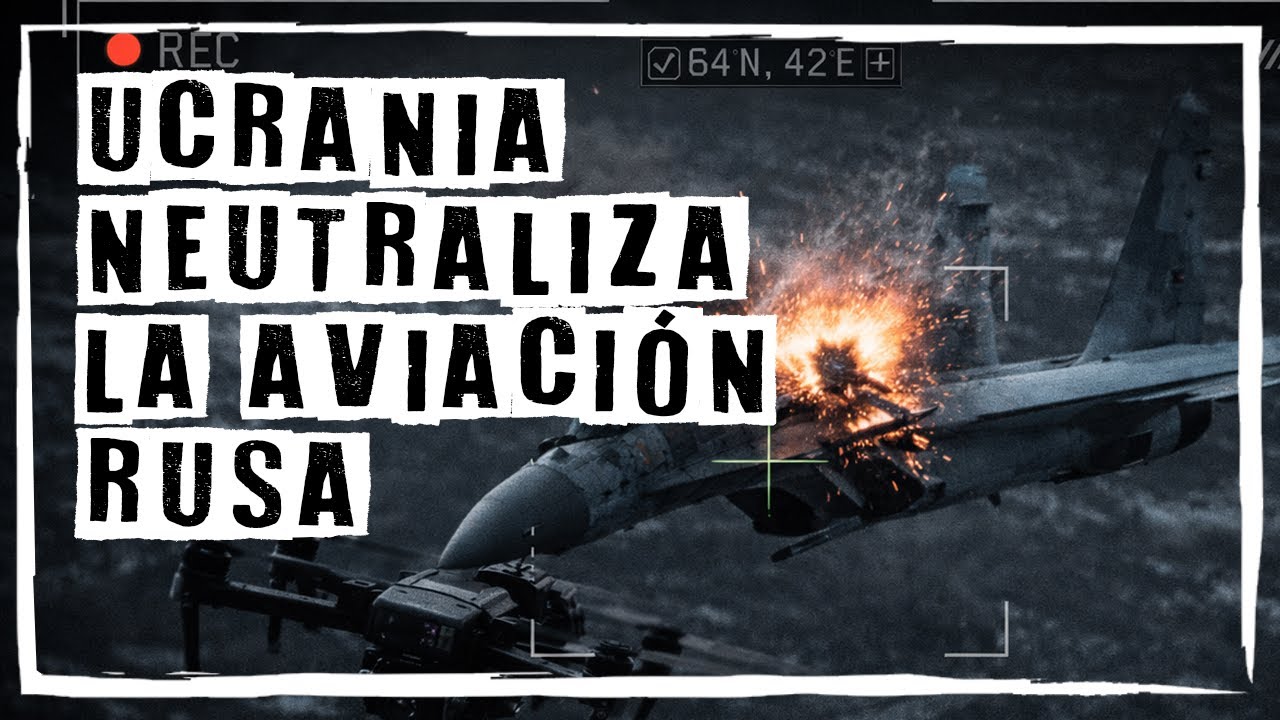 ✅ La SUPRESIÓN AÉREA de UCRANIA funciona | El golpe de Ucrania a la aviación Rusa