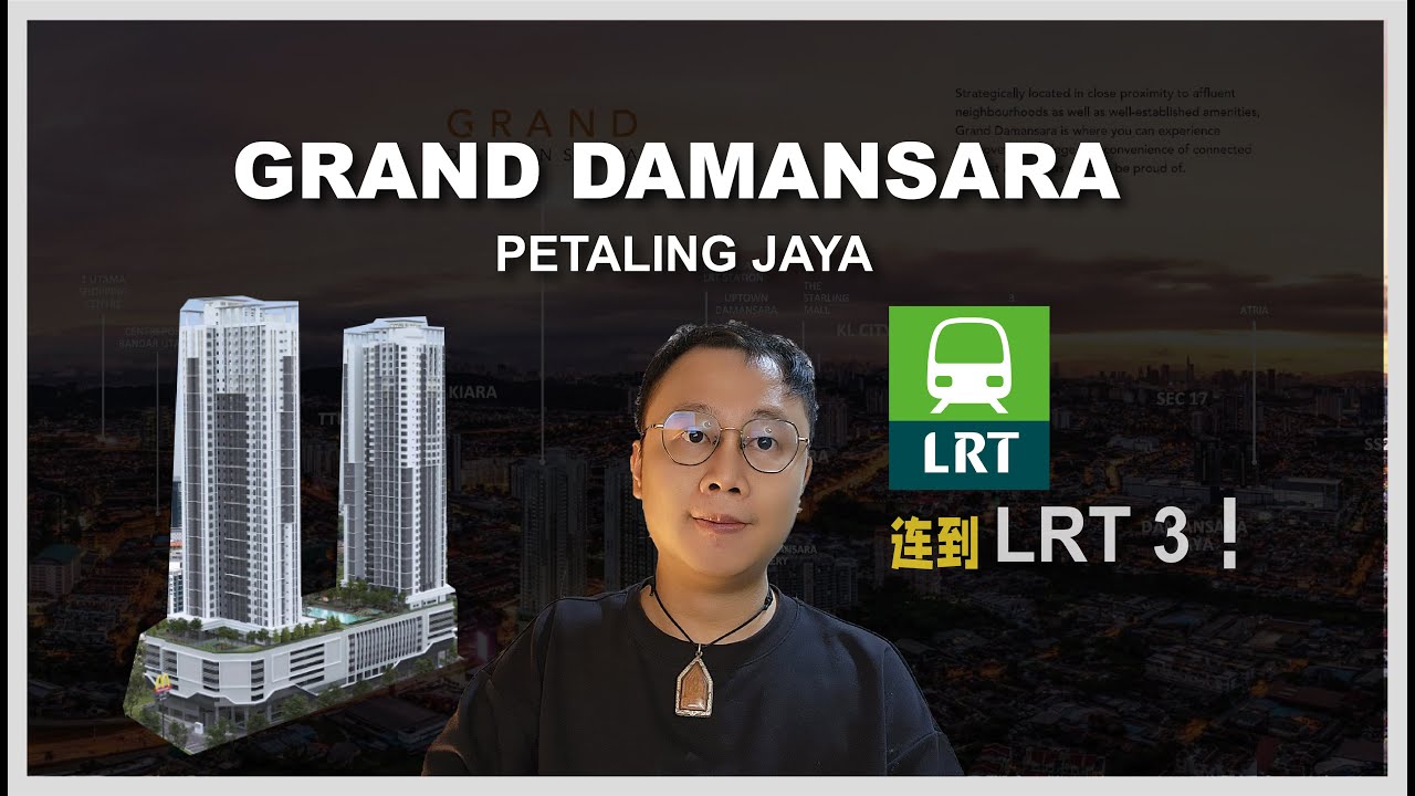 E157 - Grand Damansara Pealing Jaya  |  KL Property 吉隆坡房产