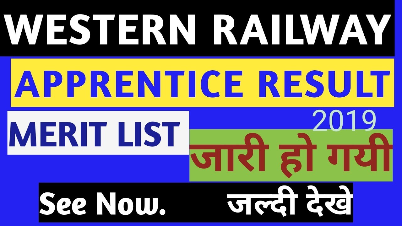 WESTERN RAILWAY APPRENTICE RESULT / MERIT LIST 2019