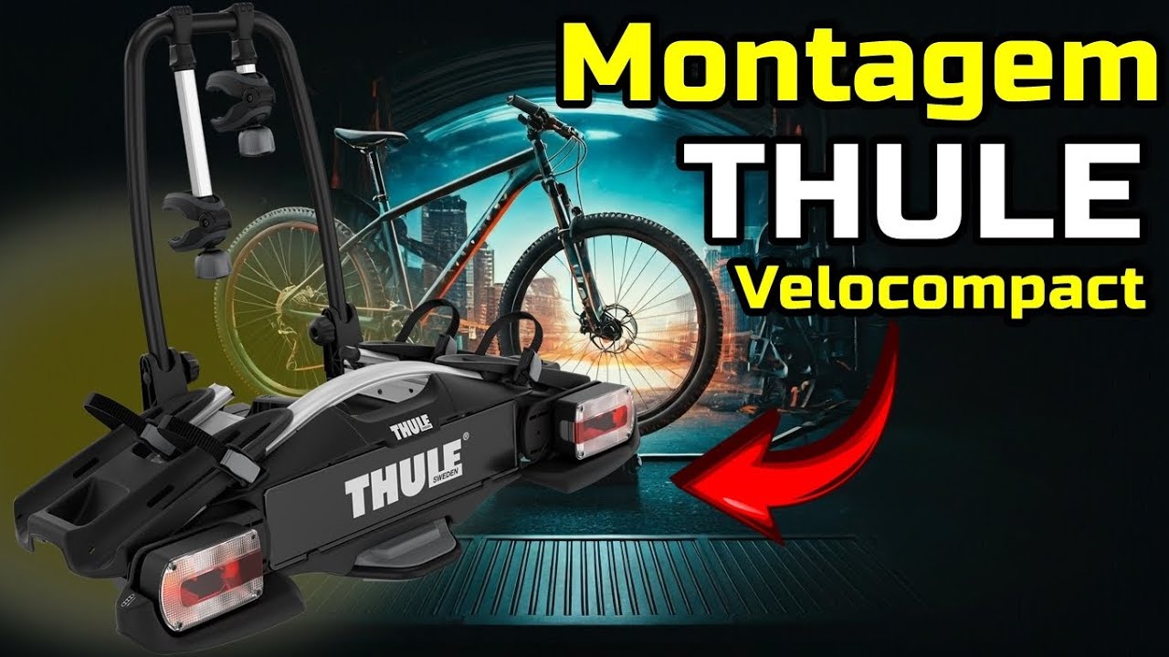 Confira a Montagem e Troca de Lâmpadas por LED do Transbike de Engate Thule VeloCompact 925