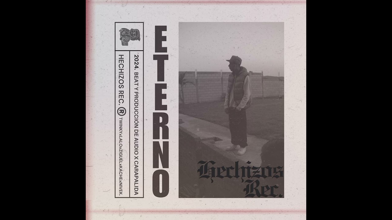 Eterno x HechizosRec (Beat y prod x CaraPálida)