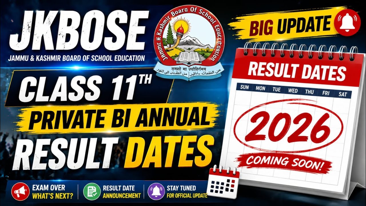 JKBOSE 11th Private Bi-Annual Result 2026 | Expected Date & Full Update, Big Update 🔥