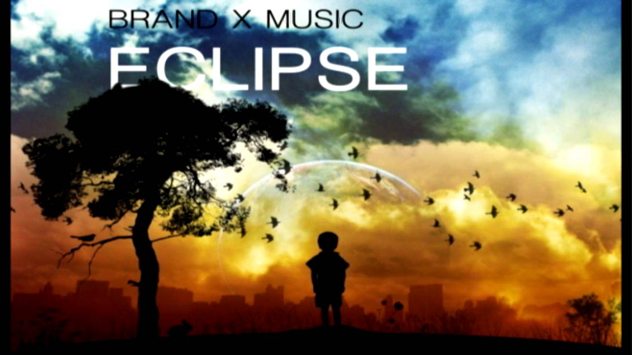 BRAND X MUSIC Eclipse