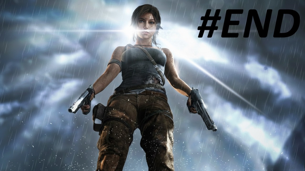 MỘT HUYỀN THOẠI RA ĐỜI | TOMB RAIDER 2013 #END