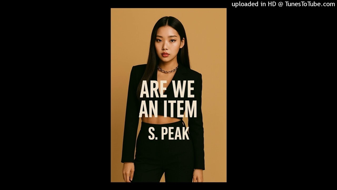Are We An Item (Traffic Light Mix) S. Peak