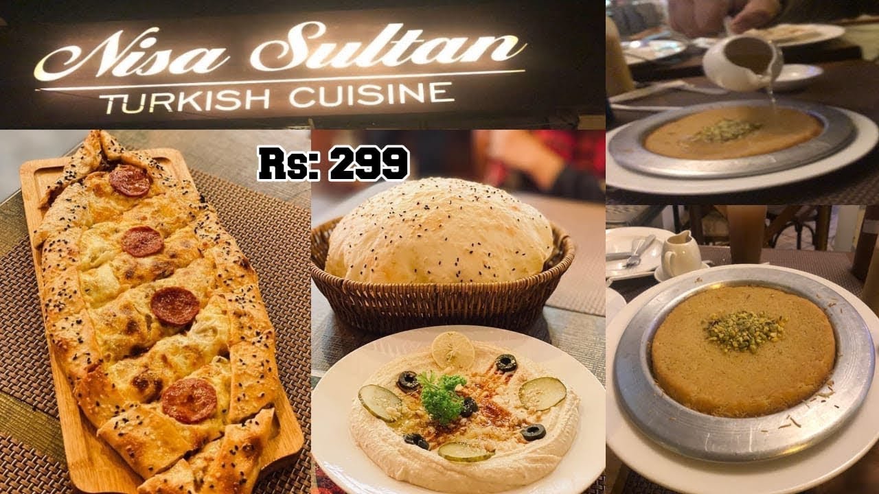 A visit to Nisa Sultan | Turkish cuisine in lahore 