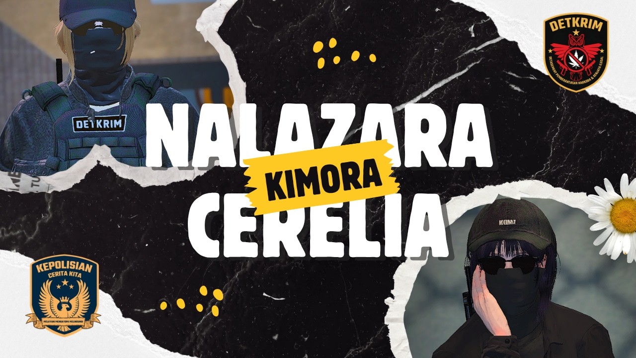 🔴【 DIARY NALAZARA 】#31 TRUST #ceritakitarp #ceritakitaroleplay #ckrp #reddington