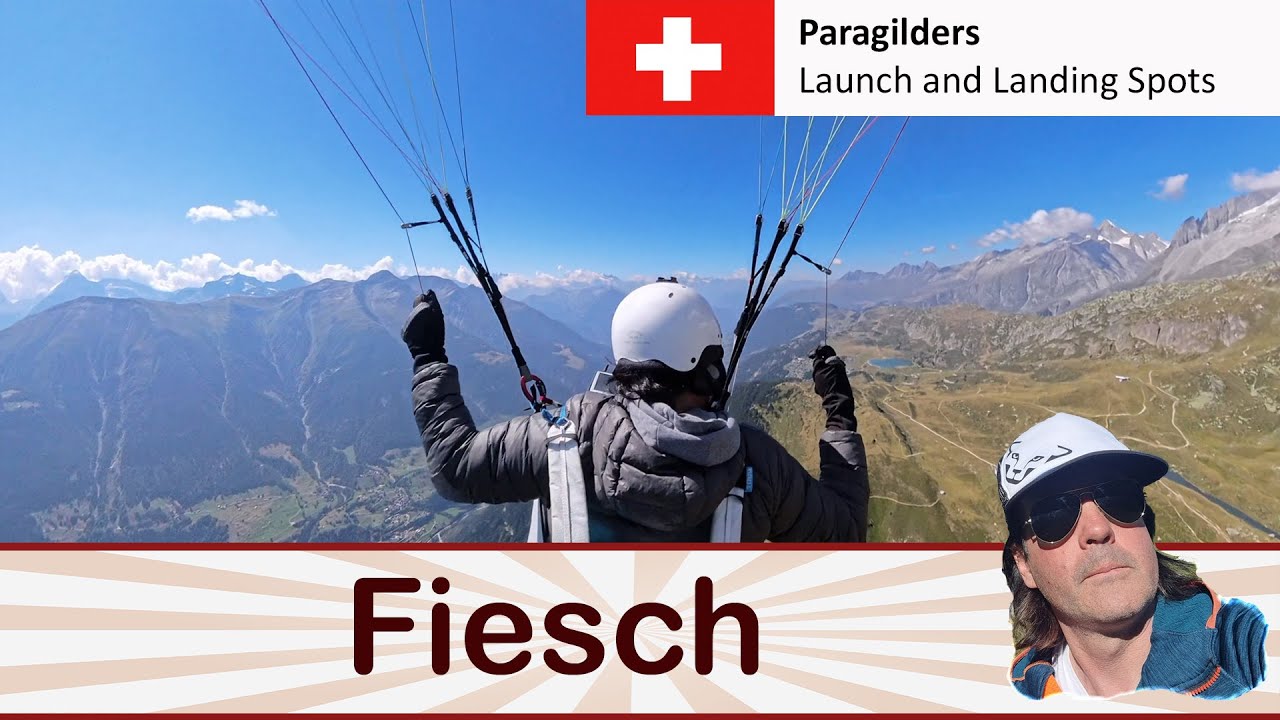 LL 44: Paragliding in Fiesch and Bellwald (Goms/Valais) Part 1