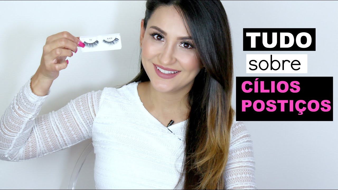TUDO sobre CÍLIOS POSTIÇOS: Colocando, Tirando, Guardando e Maquiando!
