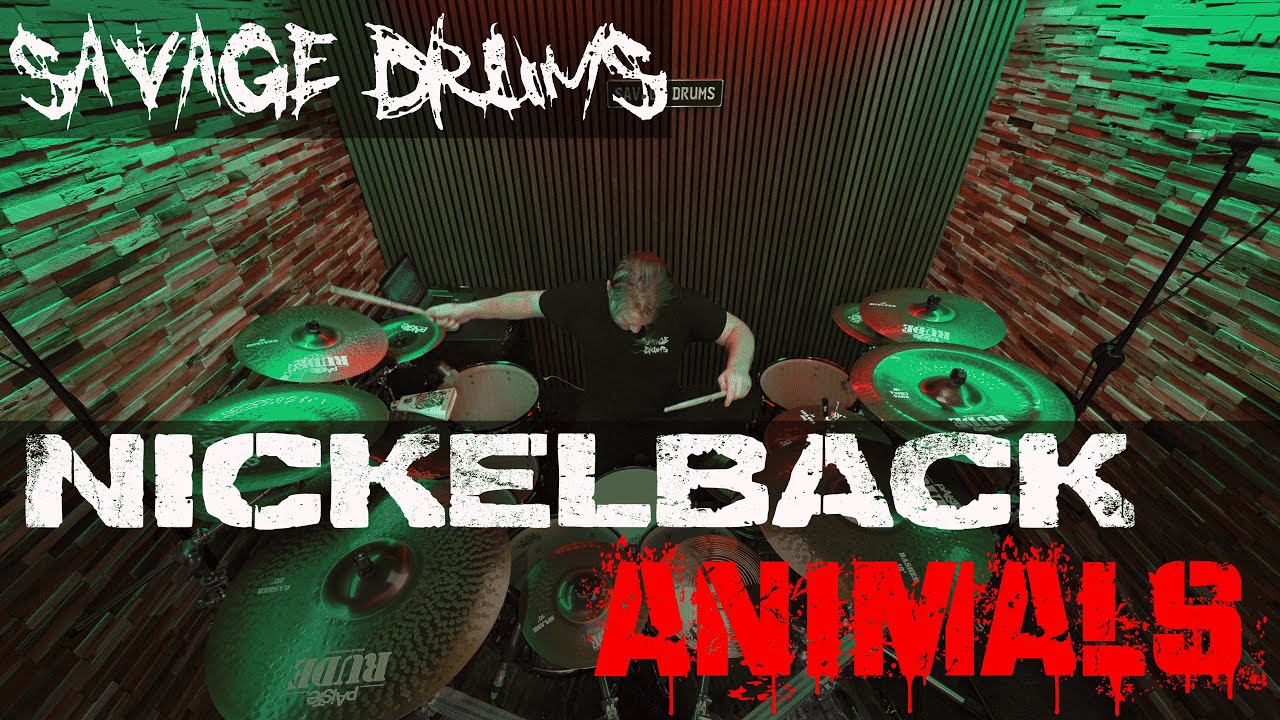 Nickelback - Animals - Drum Cover