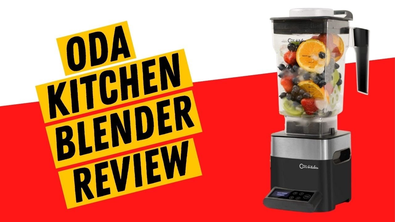 Oda Kitchen Blender Review