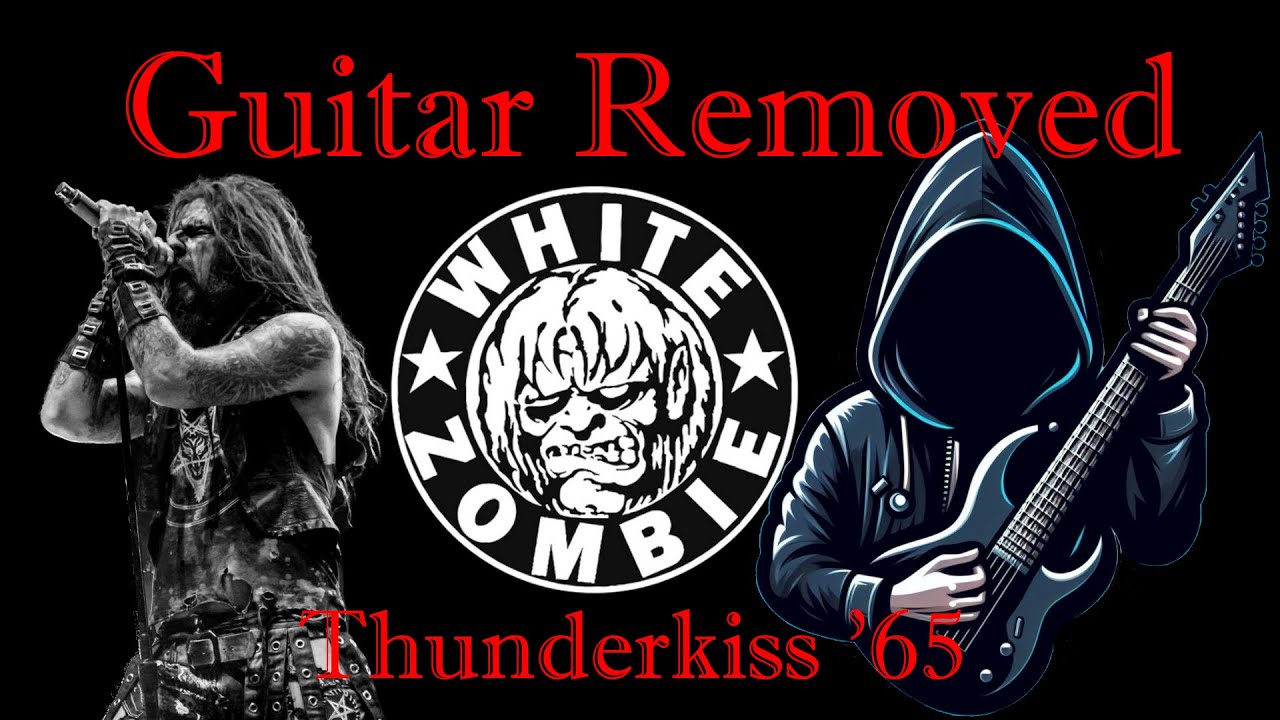 White Zombie - Thunderkiss '65 (Backing Track)