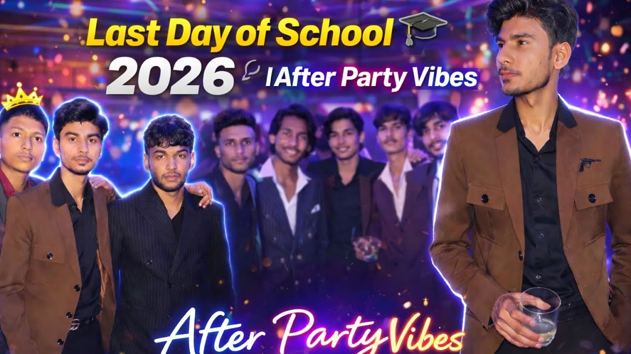 School Farewell + After Party 🎉 vlog/.            #school #party #vlog 