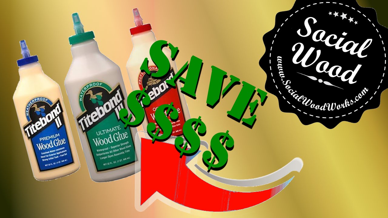 Woodworking tip # 2 - Save Money on Wood Glue
