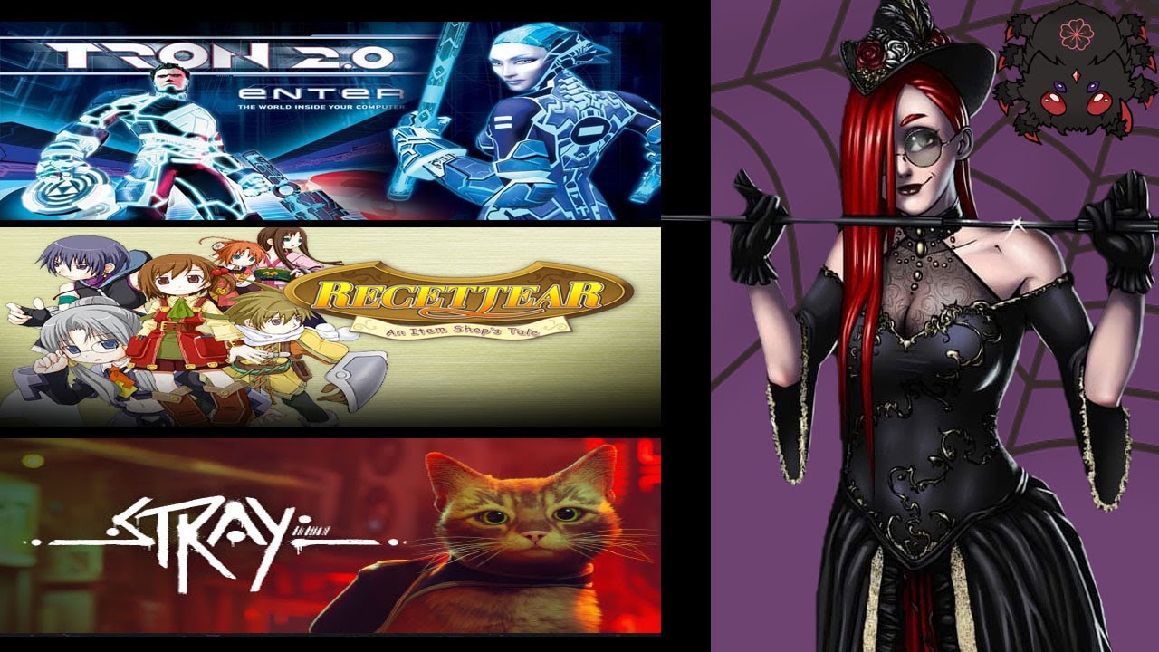Wacky one off time once again :D (Stray, Tron 2.0, Recettear: An Item Shop's Tale)