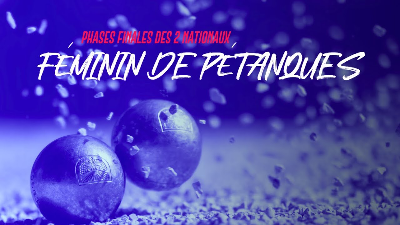 En Direct : Phases finales 2 nationaux féminins de pétanques - 24 août 2025 (Saint-Juéry)