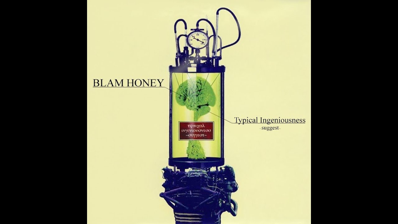 Blam Honey - Changing Spout in My Head