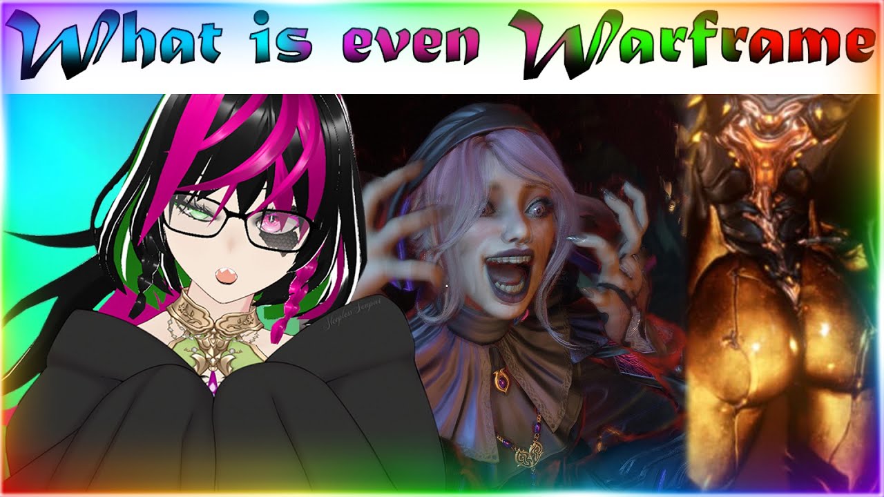 I love Warframe | Vtuber Plays