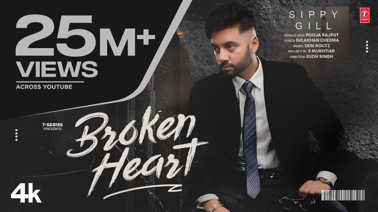 BROKEN HEART (Official Video) | SIPPY GILL | Latest Punjabi Songs 2024 | T-Series