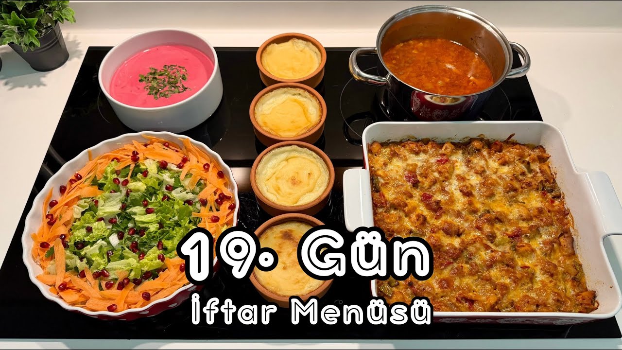 İFTARA NE PİŞİRSEM DERDİNE SON!1 Saate Hazır 30 Günlük Ramazan İftar Menüsü|19. GÜN Çiçekintarifleri