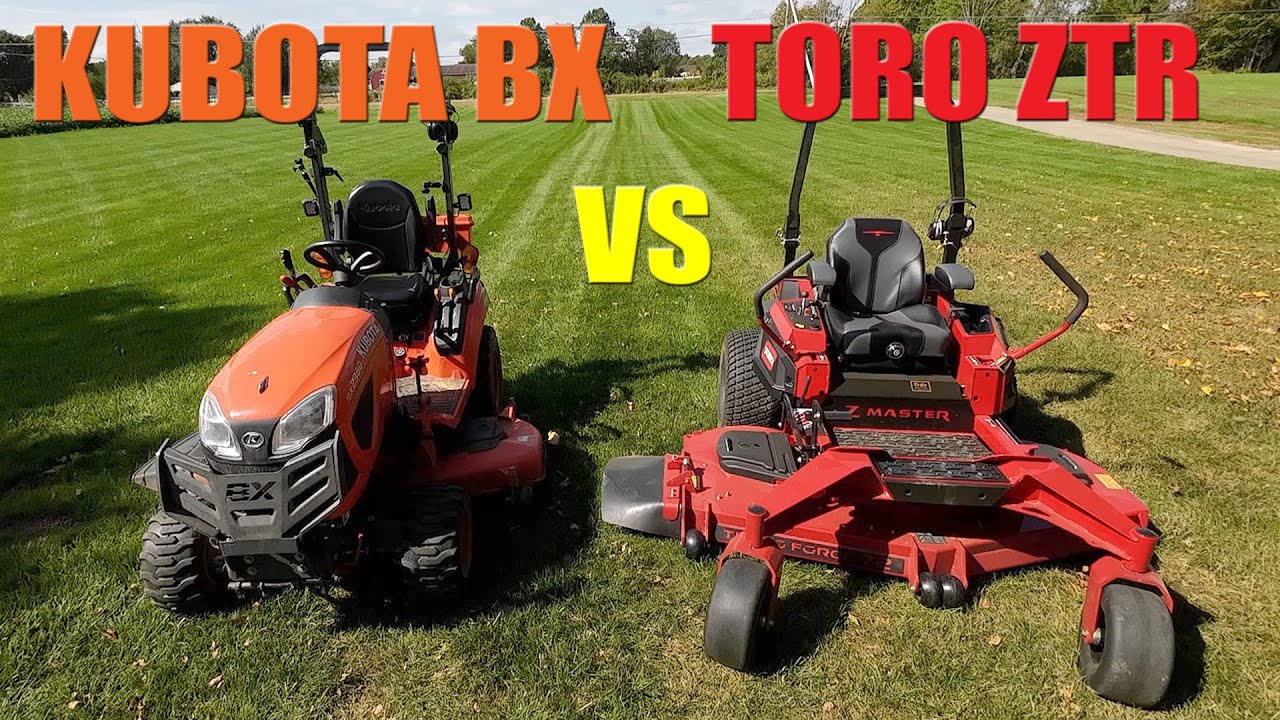 Kubota BX VS Toro Zero Turn Mower