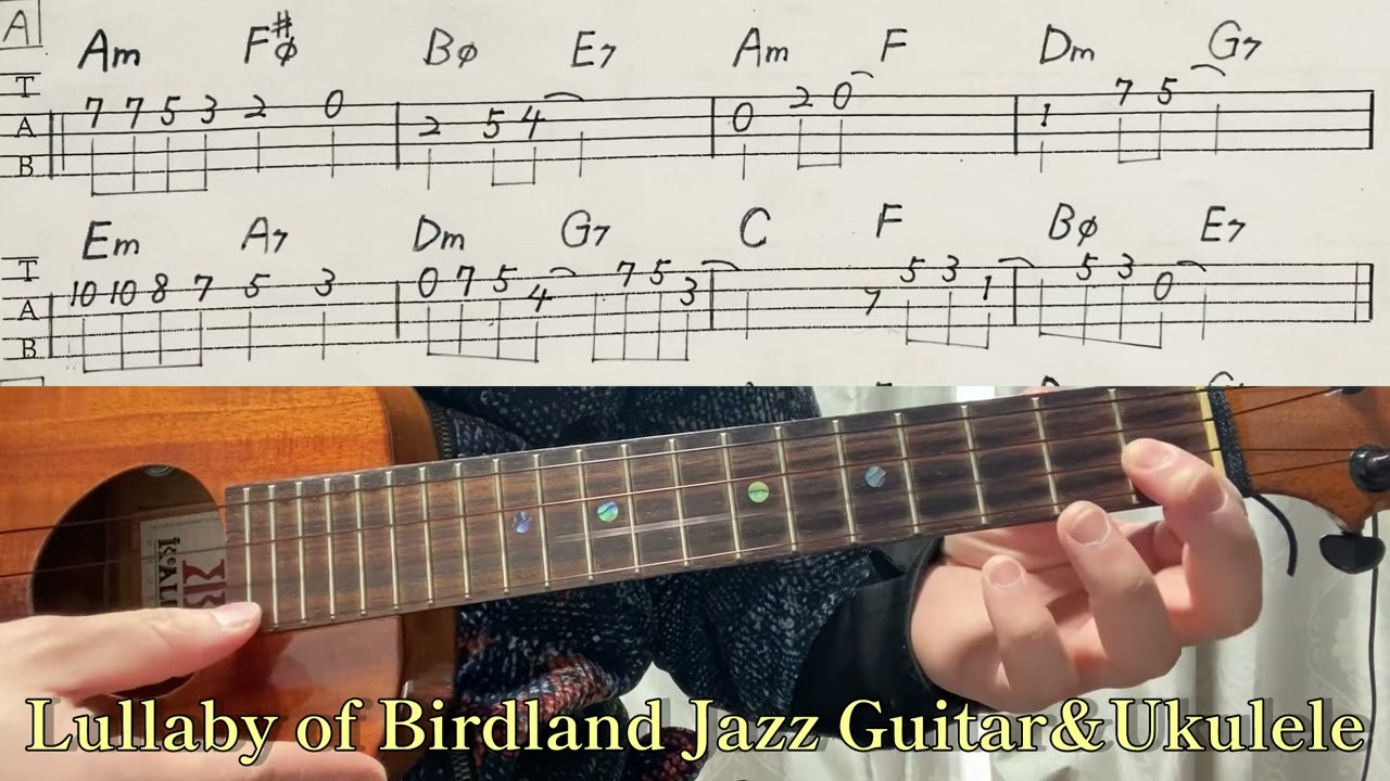 Lullaby of Birdland Jazz Guitar&Ukulele with TAB